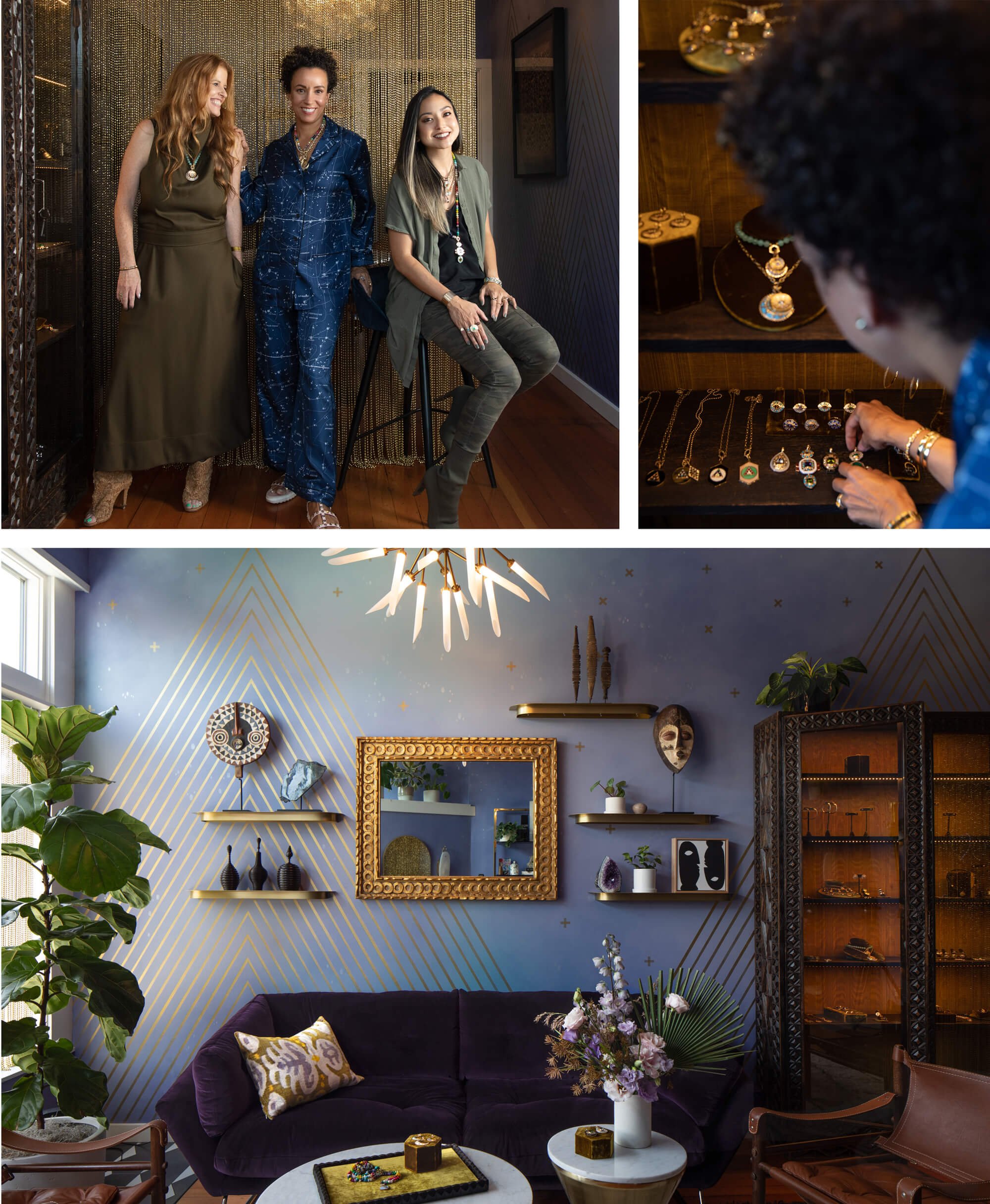 Three images: On left, three stylish smiling women. On right a jewelry display as seen over the shoulder of one of the women. Below is a cozy room with collections a sculptural couch and accessories.